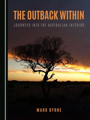 cover image of The Outback Within: Journeys into the Australian Interior